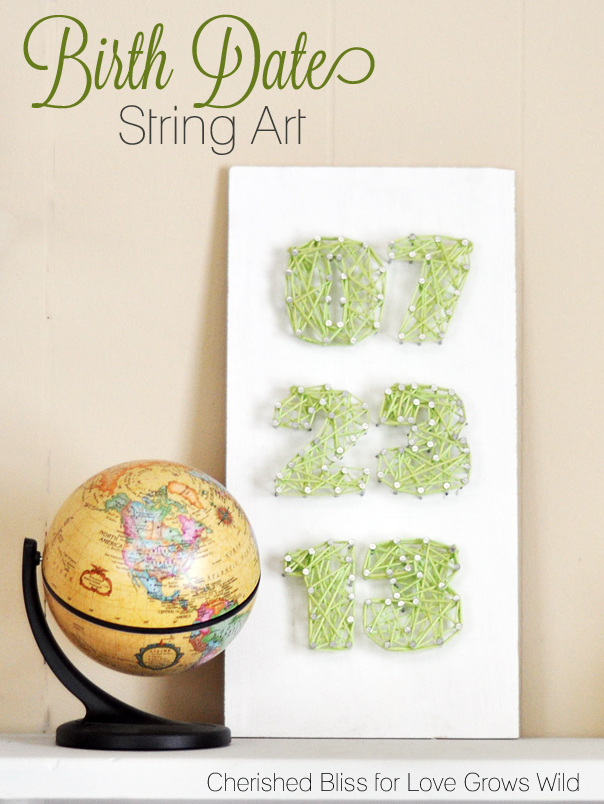 Birth Date String Art - perfect for a nursery! Tutorial at LoveGrowsWild.com