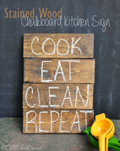 Stained Wood Kitchen Chalkboard Sign