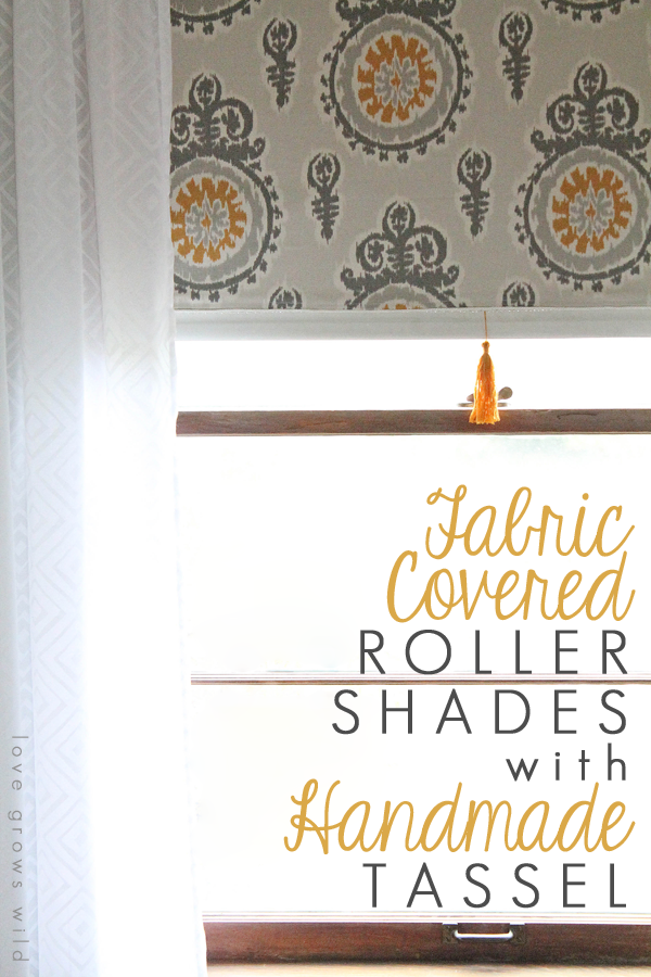 Fabric Covered Roller Shade with Handmade Tassel