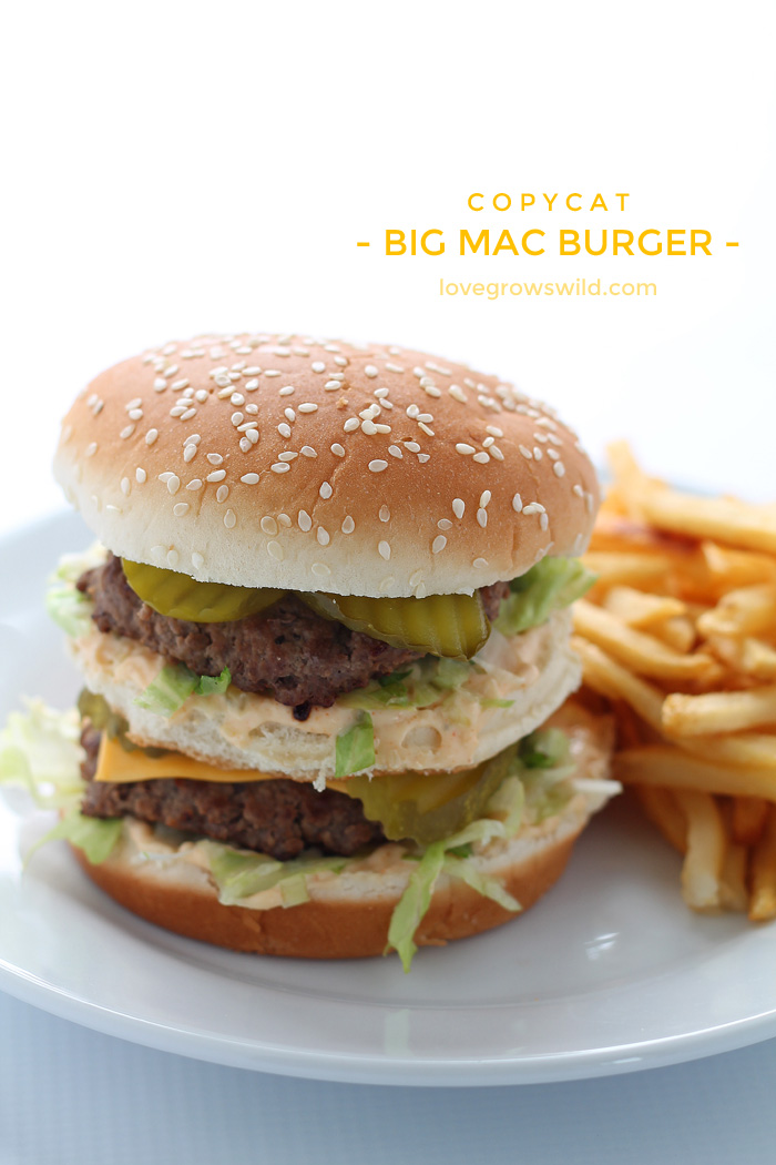 This copycat recipe makes the perfect Big Mac Burger! | LoveGrowsWild.com