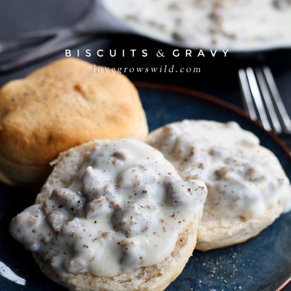 This super simple Biscuits and Gravy recipe is pure breakfast comfort food! Get the recipe at LoveGrowsWild.com